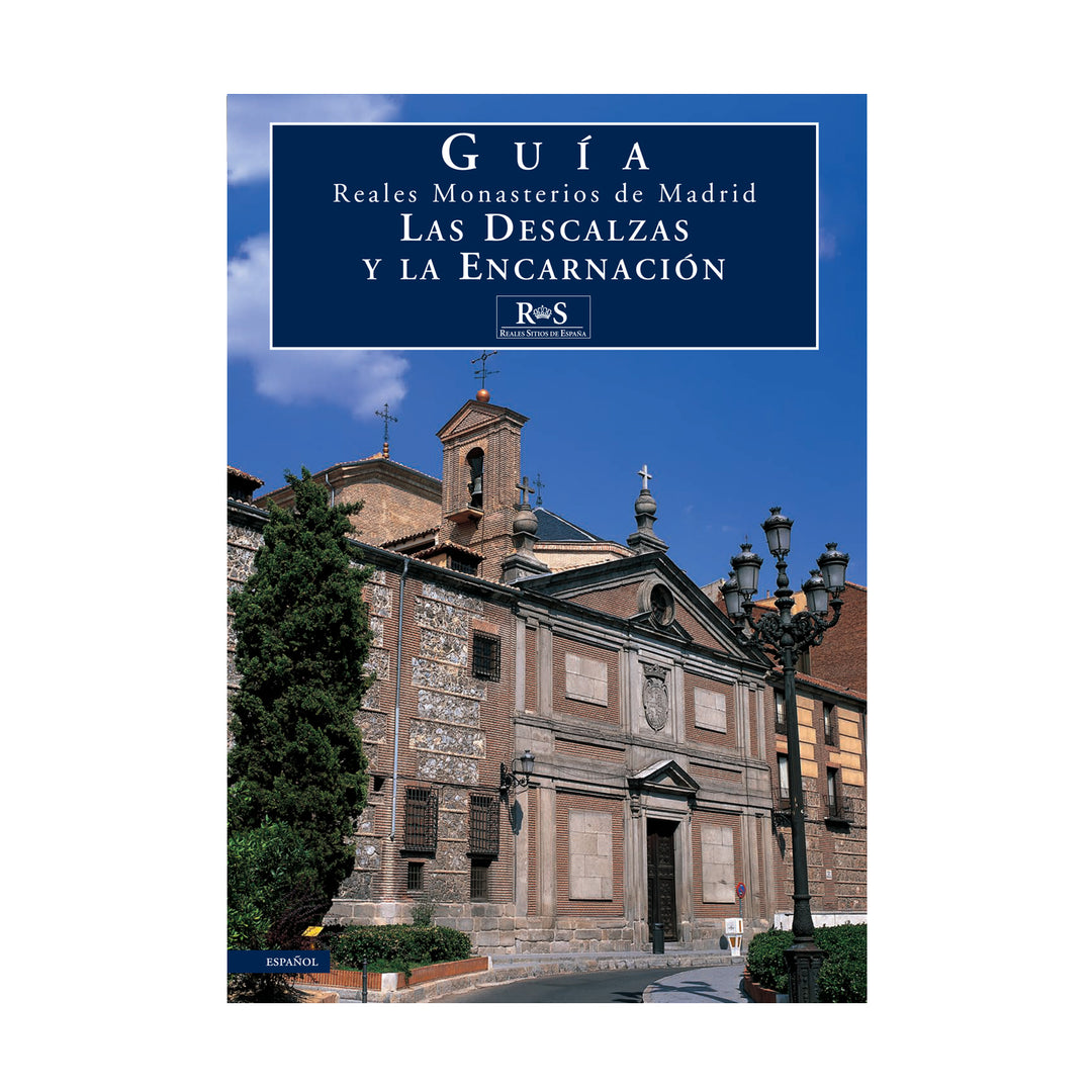 Guía del Monasterio de las Descalzas Reales y la Encarnación