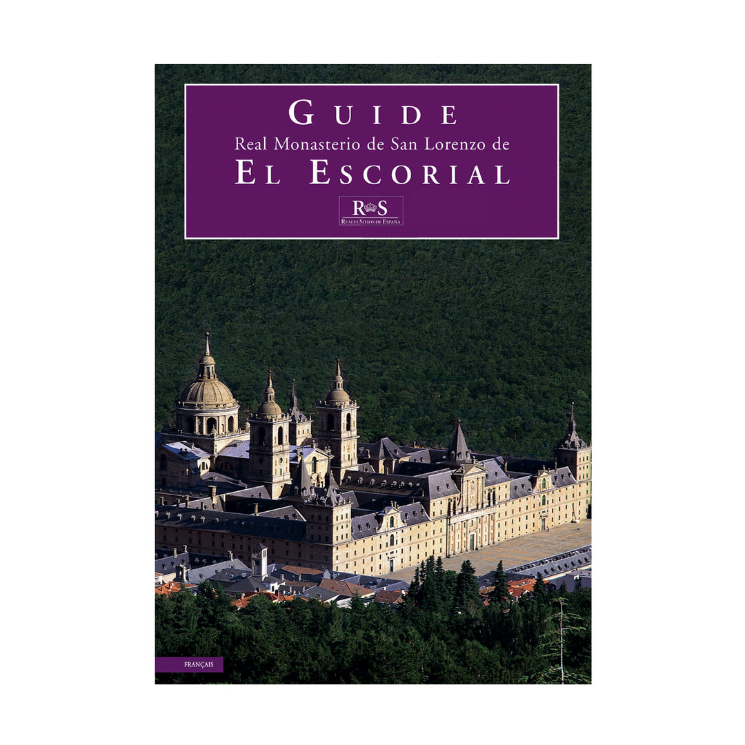 Guide Real Monasterio de San Lorenzo de El Escorial