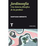 Cargar imagen en el visor de la galería, Jardinosofía. Una historia filosófica de los jardines